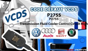 Lire la suite à propos de l’article Code Défaut – P2755 Transmission Fluid Cooler Control Circuit High