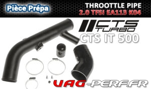 Lire la suite à propos de l’article Throttle pipe gros diamètre CTS turbo pour 2.0 TFSI EA113 CTS-IT-500