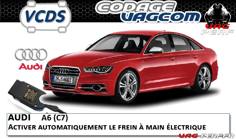 Lire la suite à propos de l’article Audi A6 (C7) – Activer automatiquement le frein à main électrique (codage vagcom)