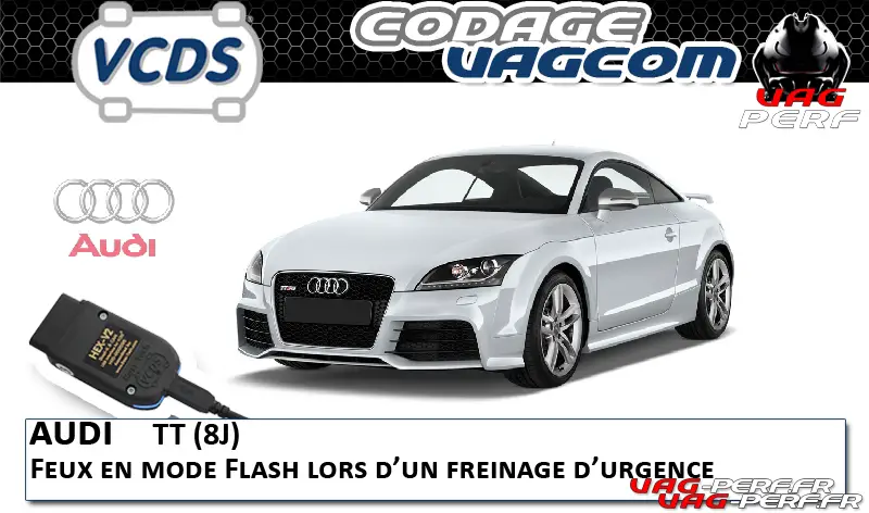 Lire la suite à propos de l’article Audi TT (8J) – Feux en mode Flash lors d’un freinage d’urgence