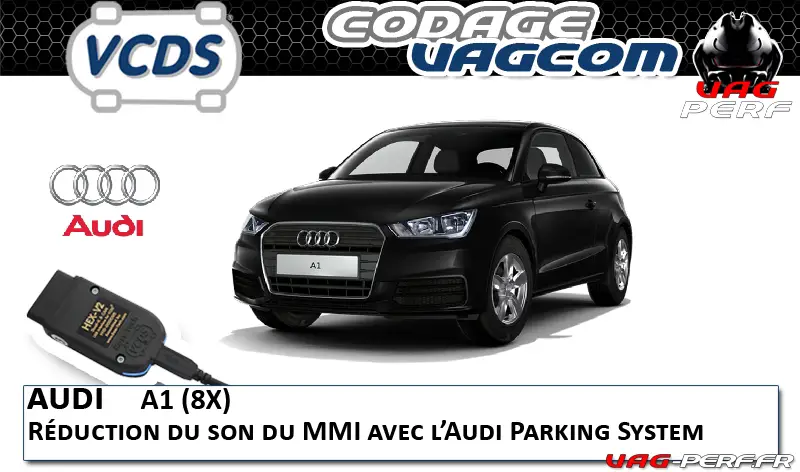 Lire la suite à propos de l’article Audi A1 (8X) – Réduction du son du MMI avec l’Audi Parking System