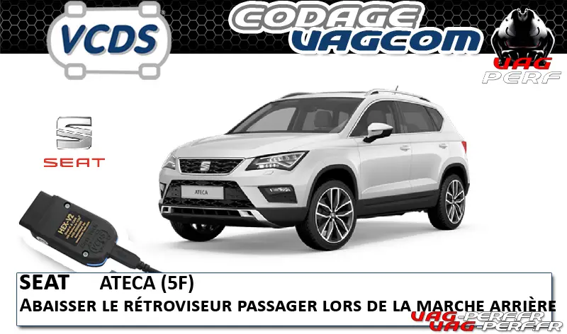 Lire la suite à propos de l’article SEAT Ateca (5F) – Abaisser le rétroviseur passager lors de la marche arrière