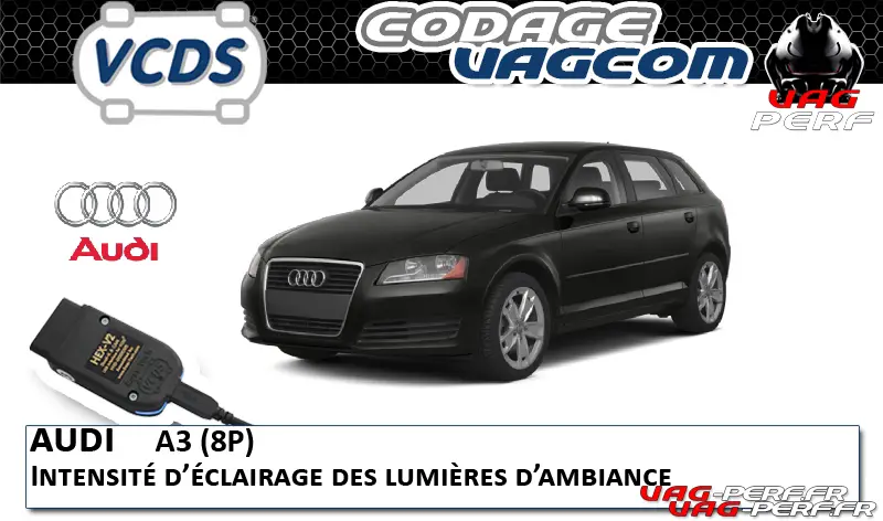 Lire la suite à propos de l’article Audi A3 (8P) – Intensité d’éclairage des lumières d’ambiance – ( Codage VAGCOM )