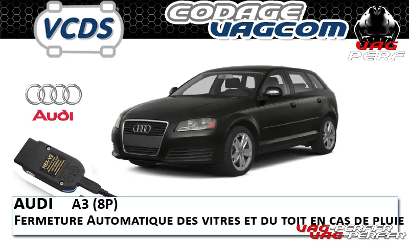 Lire la suite à propos de l’article Audi A3 (8P) – Fermeture Automatique des vitres et du toit en cas de pluie
