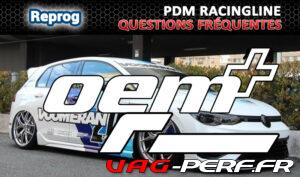Lire la suite à propos de l’article Les questions fréquentes concernant les reprogrammations RACINGLINE OEM+ & PDM