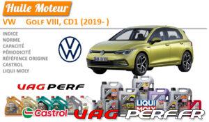 Lire la suite à propos de l’article Huile de vidange moteur – VW Golf VIII, CD1 (2019- )