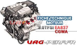 Lire la suite à propos de l’article Fiche Technique Moteur Audi –  3.0 TFSI V6 – CGWA – EA837