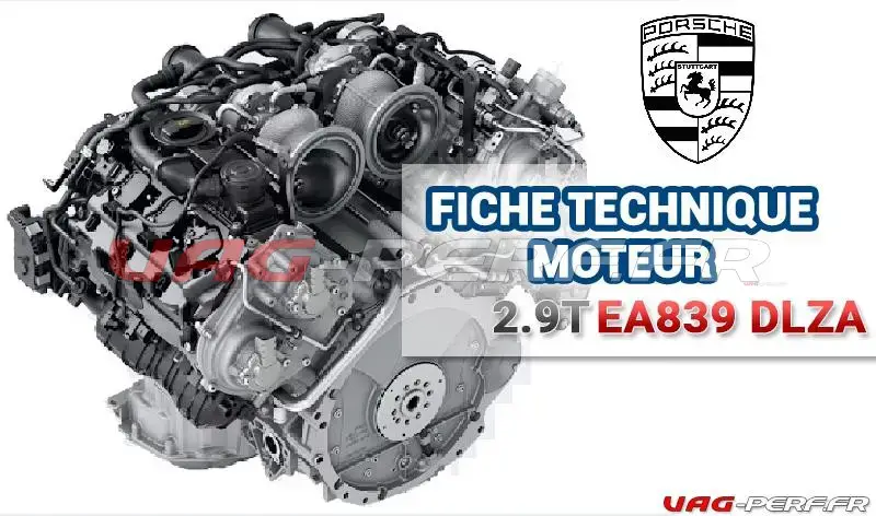 Lire la suite à propos de l’article Fiche moteur – Porsche 2.9 TFSI Bi Turbo – MDC.AB – EA839