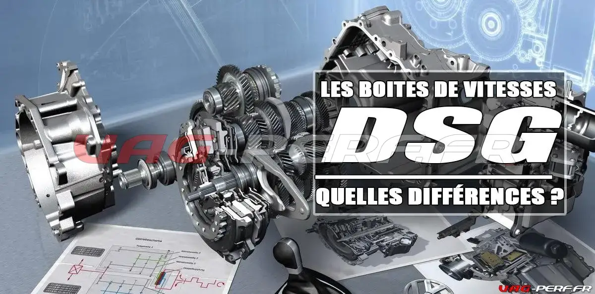 Lire la suite à propos de l’article Tout savoir sur les boîtes DSG du groupe VAG et leurs différences
